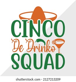 Cinco De Drinko Squad holiday printable vector illustration