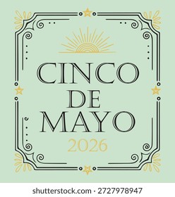 Cinco De Mayo 2026 Etiqueta de Tipografia Elegante com Sunburst Vintage e Quadro Decorativo