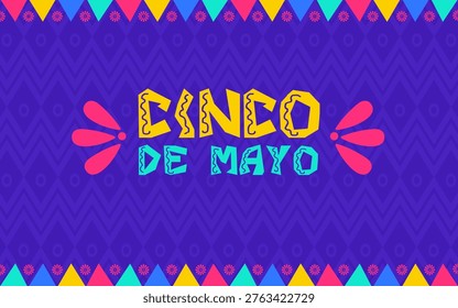 Cinco de Mayo 2026 festive banner with colorful papel picado flags and vibrant typography. Perfect for Mexican celebration, Dia De La Independencia, holiday greeting, and cultural event design.