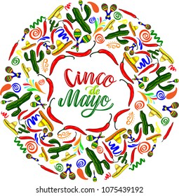 Cinco de Mayo (5th May) design with hand drawn calligraphy lettering. Chilli, cactus, sombrero and maracas - frame of symbols of holiday. Vector illustration isolated on white background. 