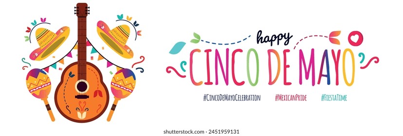 Cinco De Mayo. 5th May Happy Cinco de Mayo day, Mexican celebration cover banner with colourful text, Mexican guitar, maracas, hat on white background. Mexico Fiesta invitation card, banner, post.