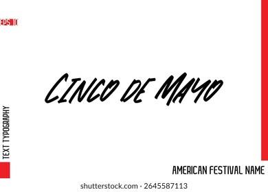 Cinco de Mayo    -American Festival Name Modern Stylish Typography Text 