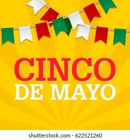 Cinco De Mayo background for a celebration held on May 5. Mexican holiday template in colors of national flag. Vector bunting decoration Garland, pennants on a rope for party celebration special event