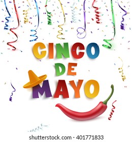 Cinco de Mayo background template with colorful ribbons, confetti, sombrero and red chili pepper, isolated on white background. Vector illustration.