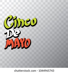 Cinco de Mayo banner with hand drawn calligraphy lettering. Mexican fiests holiday vector background. Cinco de Mayo calligraphic greeting card or icon