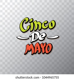 Cinco de Mayo banner with hand drawn calligraphy lettering. Mexican fiests holiday vector background. Cinco de Mayo calligraphic greeting card or icon