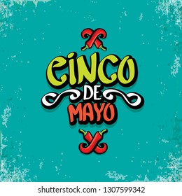 Cinco de Mayo banner with hand drawn calligraphy lettering. Mexican fiests holiday vector background. Cinco de Mayo calligraphic greeting card or poster on grunge azure background 