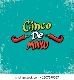 Cinco de Mayo banner with hand drawn calligraphy lettering. Mexican fiests holiday vector background. Cinco de Mayo calligraphic greeting card or poster on grunge azure background 