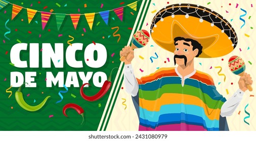 Cinco De Mayo banner, Mexican character with maracas in sombrero for holiday, vector background. Mexican Cinco De Mayo fiesta celebration poster with man in sombrero, chili and jalapeno peppers