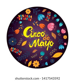 cinco de mayo calligraphy card with floral decoration vector illustration