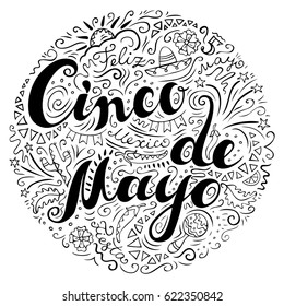 Cinco De Mayo card. Hand drawn celebration phrase. Doodle style handwritten greeting with many Mexican attributes. Freehand black ink lettering at white background. Vector illustration.