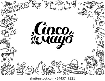 Cinco de mayo celebration background. Lettering and frame doodle culture elements. Mexican food, festive icons. Taco avocado chili, tequila, sombrero, scull, lime, maracas. Outline Vector illustration