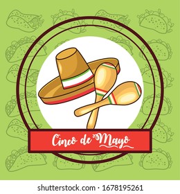 cinco de mayo celebration card with mexican hat and maracas vector illustration design