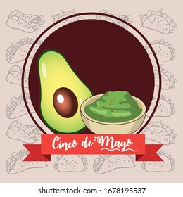 cinco de mayo celebration card with guacamole sauce vector illustration design