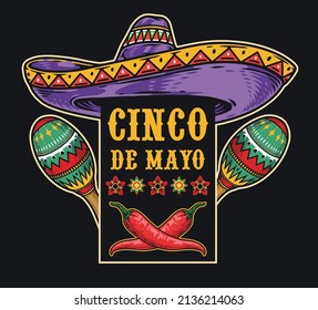 Cinco de Mayo celebration colorful vintage emblem with crossed chili peppers, pair of maracas and purple sombrero, vector illustration