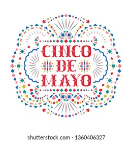 Cinco de mayo composition with text and bright Mexican embroidery motif. Greeting card with fiesta style Mexico folk art pattern. Western shapes of festive phrase. Colorful ethnic vector design.