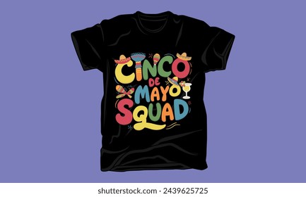cinco de mayo day graphic typography tshirt design 