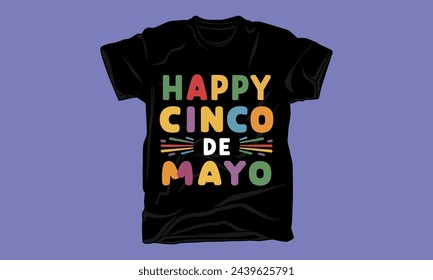 cinco de mayo day graphic typography tshirt design 