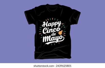 cinco de mayo day graphic typography tshirt design 