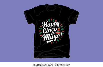 cinco de mayo day graphic typography tshirt design 