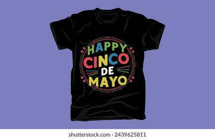 cinco de mayo day graphic typography tshirt design 