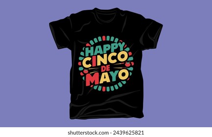 cinco de mayo day graphic typography tshirt design 