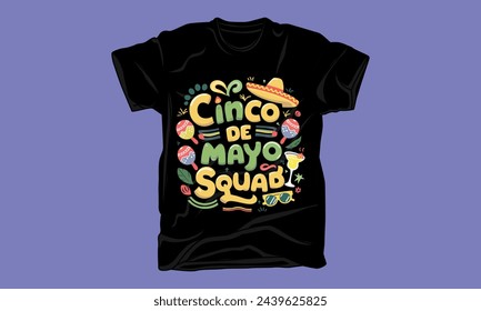 cinco de mayo day graphic typography tshirt design 