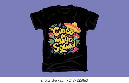 cinco de mayo day graphic typography tshirt design 