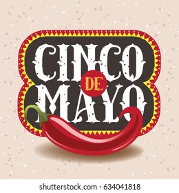 Cinco de Mayo design with chili pepper - symbols of Mexican holiday celebrated on the fifth (cinco) of May (Mayo).  EPS 10 vector,