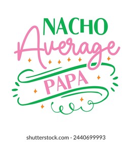 Cinco De Mayo Design, t-shirt, typography, vector, Retro, sublimation design, 