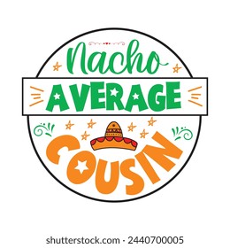 Cinco De Mayo Design, t-shirt, typography, vector, Retro, sublimation design, 