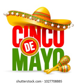 Cinco de Mayo emblem design with lettering, sombrero and maracas - symbols of holiday. Isolated on white background. Vector illustration. 