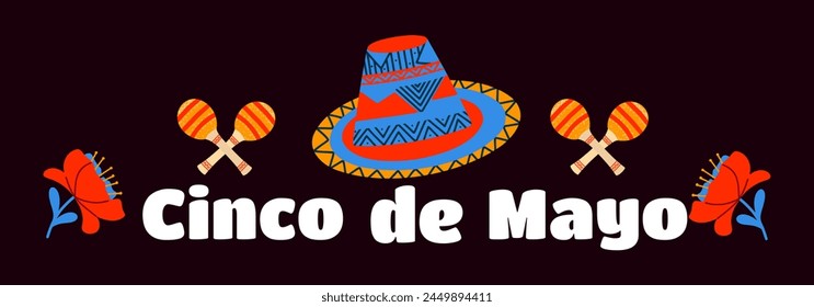 Cinco de Mayo festive banner. Holiday in Mexico. Colorful design poster.