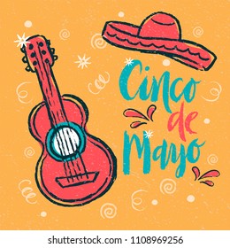 Cinco de Mayo Fiesta hand drawn lettering with decoration elements (gutar, sombrero hat) in grunge style. Mexican holiday, Fiesta party, carnival. For poster, banner, logo, icon,greeting card