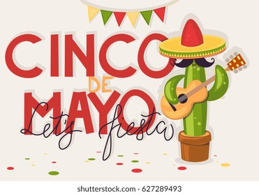 Cinco de mayo. Funny cartoon cactus with hat and guitar. Let's fiesta! Vector illustration.