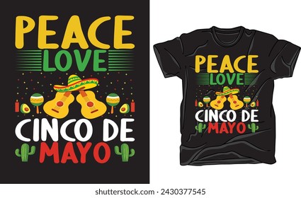 Cinco De Mayo Graphic T-shirt Design.Cinco de t-shirt design vector for print.Design used for fashion, print, poster, banner, gift., card, sticker and etc.