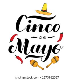 Cinco de mayo. Hand drawn lettering phrase on white background. Sombrero, red pepper, maracas. Vector illustration for banner, poster, postcard, celebration. 