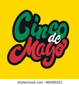 Cinco De Mayo hand drawn lettering design EPS 8 vector royalty free stock illustration perfect for advertising, poster, announcement, invitation, party, greeting card, fiesta, bar, restaurant, menu