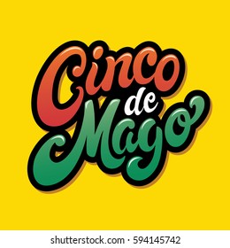 Cinco De Mayo hand drawn typography vector design EPS 10. Perfect for advertising, poster, announcement, invitation, party, greeting card, fiesta, bar, restaurant, menu