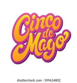 Cinco De Mayo hand drawn typography vector design EPS 10. Perfect for advertising, poster, announcement, invitation, party, greeting card, fiesta, bar, restaurant, menu