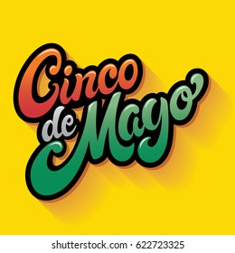 Cinco De Mayo hand drawn typography vector design EPS 10. Perfect for advertising, poster, announcement, invitation, party, greeting card, fiesta, bar, restaurant, menu