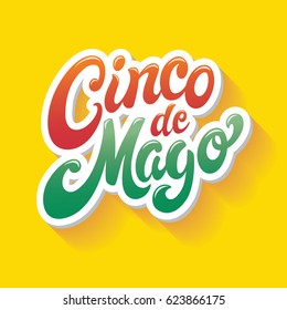 Cinco De Mayo hand drawn typography vector design EPS 10. Perfect for advertising, poster, announcement, invitation, party, greeting card, fiesta, bar, restaurant, menu