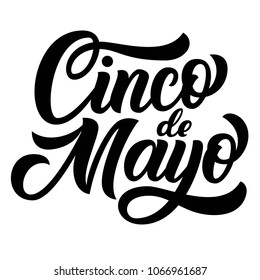 Cinco de Mayo hand lettering, mexican Fifth of May holiday brush calligrahy, isolated on white background. Vector type illustration.