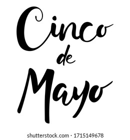 Cinco de Mayo hand lettering brush text isolated for national mexican holiday. Greeting card., banner or wallpaper. Vector 10 EPS