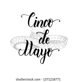 Cinco de Mayo hand made lettering with  mexican symbol - sombrero in sketch style. Vector vintage illustration isolated on white.