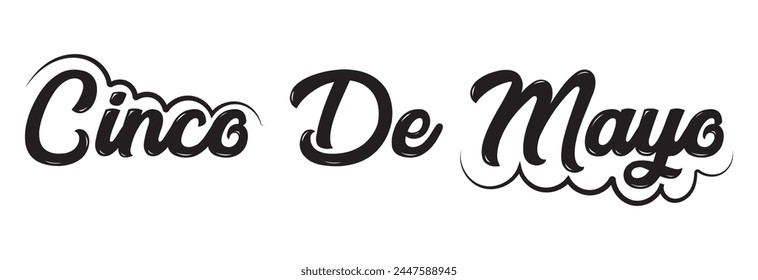 Cinco de Mayo handwritten lettering. Vector illustration isolated on white background.