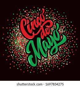 Cinco de Mayo handwritten text in Spanish (Fifth of May in English). Modern brush calligraphy, colorful confetti on dark background, hand lettering for Mexican holiday. Bright vector illustration