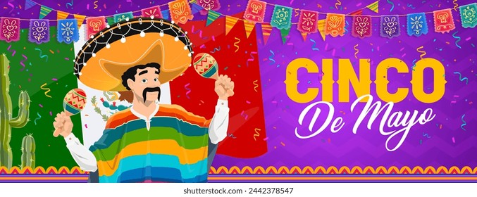 Cinco De Mayo Urlaubsbanner mit mexikanischem Charakter, Maracas, Papel Picado Fahnen und Konfetti, Vektor-Hintergrund. Mexikanischer Cinco De Mayo Fiesta Feier Banner mit Mann in Sombrero und Kaktus