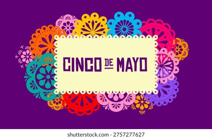 Cinco de Mayo holiday celebration frame background. Decorative fiesta papel picado frame. Colorful floral Mexican festival design. Abstract vector illustration.