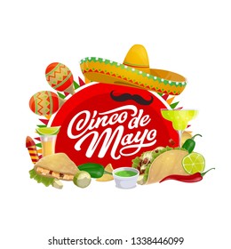 Cinco de Mayo holiday sombrero, maracas, moustaches and Mexican fiesta party food vector greeting card. Latin American festival mariachi hat, tequila margarita and chilli tacos, nachos, avocado, lime